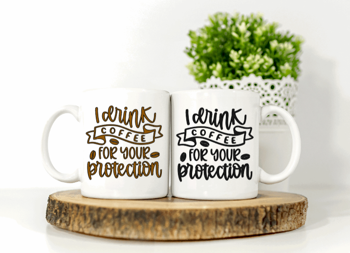 I drink Coffee for *Your* Protection Coffee Mug