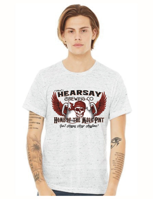 The Hearsay Brewing Company...Home of the Mega Pint T-Shirt