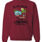 If I'm Drunk, It's My Camping Friends Fault Crew/Hooded Sweatshirt