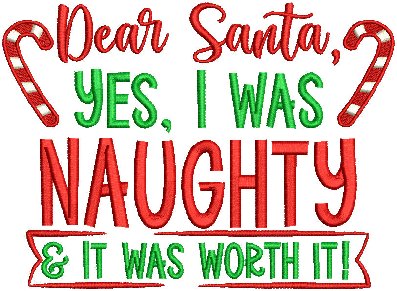 Embroidery Design Library: Dear Santa, Yes I was Naughty