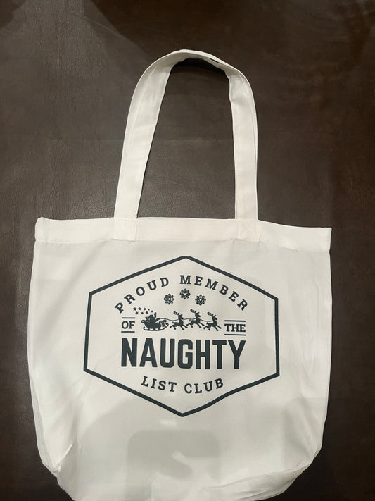 Proud Member of the Naughty List Club Tote Bag